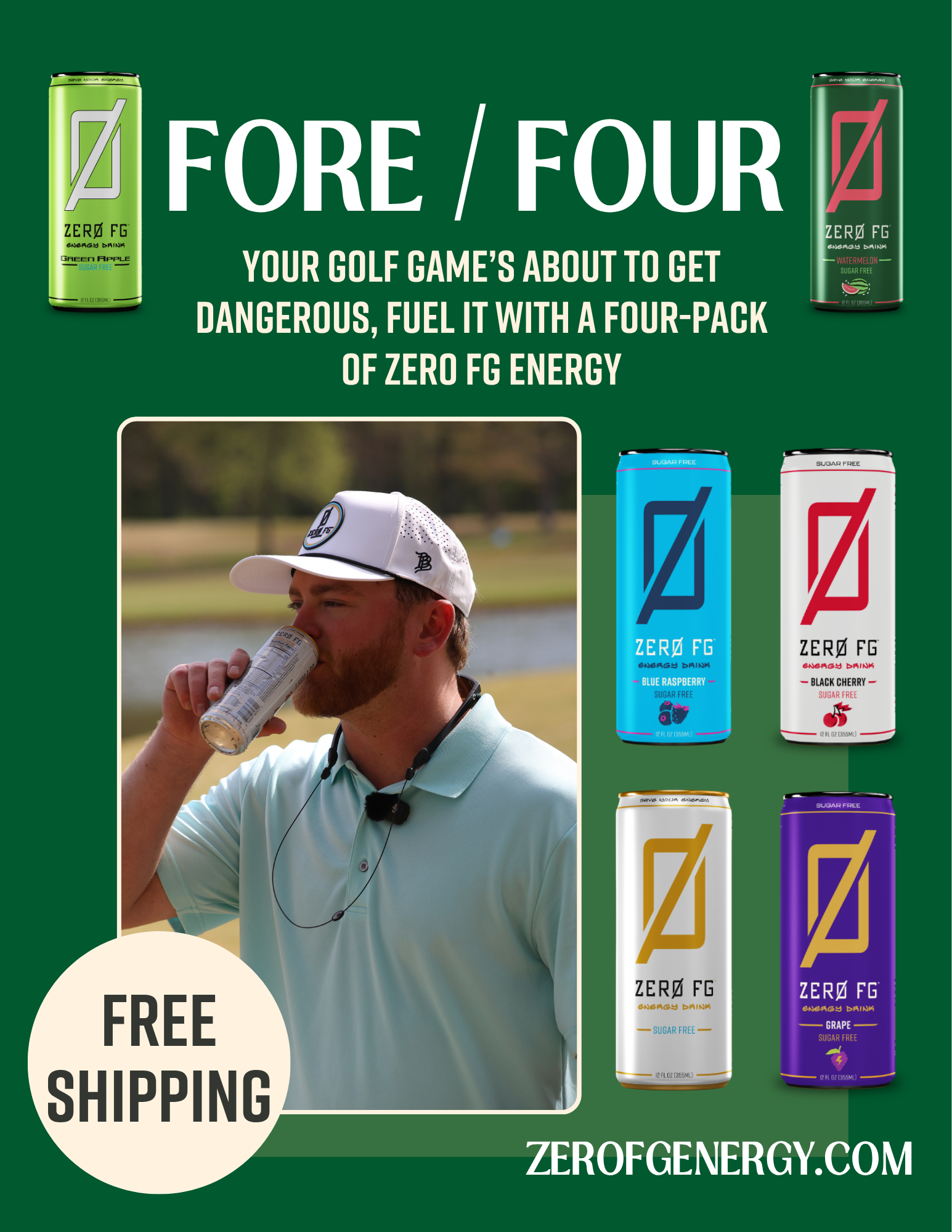 Buy a four pack of Zero FG Energy today! 